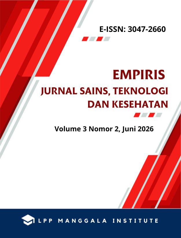 					View Vol. 3 No. 2 (2026): EMPIRIS : Jurnal Sains, Teknologi dan Kesehatan, Juni 2026 (In Press)
				