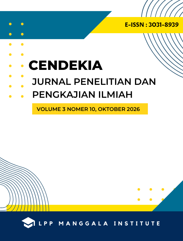 					View Vol. 3 No. 10 (2026): CENDEKIA : Jurnal Penelitian Dan Pengkajian Ilmiah, Oktober 2026
				