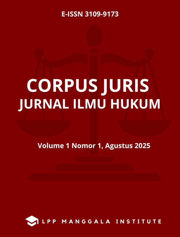 View Vol. 1 No. 1 (2025): CORPUS JURIS : Jurnal Ilmu Hukum, Agustus 2025